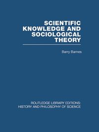 Produktbild: Scientific Knowledge and Sociological Theory
