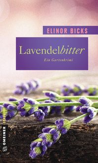 Bild vom Artikel Lavendelbitter vom Autor Elinor Bicks