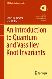 Produktbild: An Introduction to Quantum and Vassiliev Knot Invariants