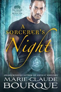 Produktbild: A Sorcerer's Night (The Order of the Black Oak - Warlocks, #2)