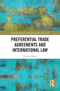 Produktbild: Preferential Trade Agreements and International Law