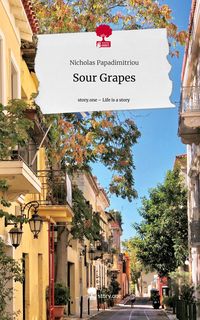 Produktbild: Sour Grapes. Life is a Story - story.one