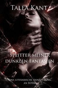 Produktbild: Splitter meiner dunklen Fantasien