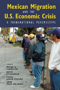 Produktbild: Mexican Migration and the U.s. Economic Crisis