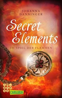 Bild vom Artikel Secret Elements 4: Im Spiel der Flammen vom Autor Johanna Danninger