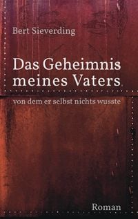 Produktbild: Das Geheimnis meines Vaters, von dem er selbst nichts wusste