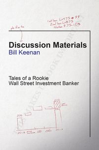 Produktbild: Discussion Materials: Tales of a Rookie Wall Street Investment Banker
