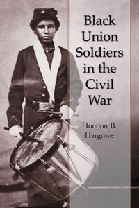Produktbild: Black Union Soldiers in the Civil War