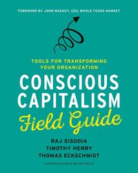 Produktbild: Conscious Capitalism Field Guide