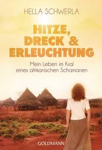 Produktbild: Hitze, Dreck und Erleuchtung