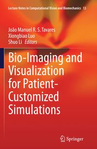 Produktbild: Bio-Imaging and Visualization for Patient-Customized Simulations