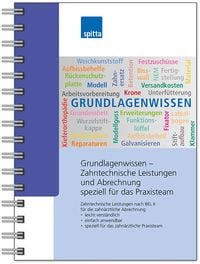Produktbild: Grundlagenwissen &ndash; Zahntechnische Leistungen und Abrechnung speziell f&uuml;r das Praxisteam