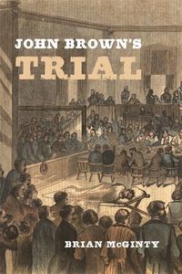 Produktbild: Mcginty, B: John Brown&prime;s Trial