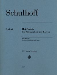 Produktbild: Erwin Schulhoff - Hot-Sonate f&uuml;r Altsaxophon und Klavier
