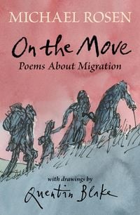 Produktbild: Rosen, M: On the Move: Poems About Migration