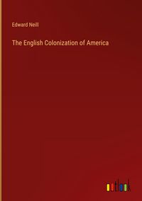 Produktbild: The English Colonization of America