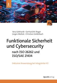 Produktbild: Funktionale Sicherheit und Cybersecurity nach ISO 26262 und ISO/SAE 21434