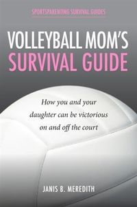 Produktbild: Volleyball Mom's Survival Guide