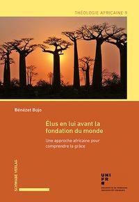 Produktbild: Bujo, B: &Eacute;lus en lui avant la fondation du monde