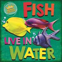 Produktbild: In the Animal Kingdom: Fish Live in Water