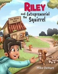 Produktbild: Riley and the Entrepreneurial Squirrel
