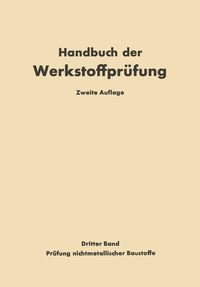 Produktbild: Die Pr&uuml;fung nichtmetallischer Baustoffe