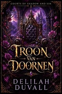 Produktbild: Troon van doornen: Een duistere fae-romantasy met enemies-to-lovers