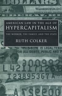 Produktbild: American Law in the Age of Hypercapitalism