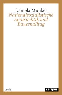 Produktbild: Nationalsozialistische Agrarpolitik und Bauernalltag