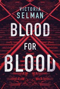 Produktbild: Selman, V: Blood for Blood
