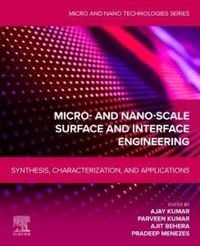Produktbild: Micro- and Nano-scale Surface and Interface Engineering