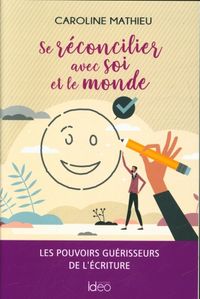 Produktbild: Se r&eacute;concilier avec soi et le monde