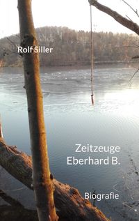 Produktbild: Zeitzeuge Eberhard B.