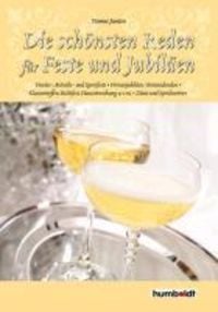 Produktbild: Die sch&ouml;nsten Reden f&uuml;r Feste und Jubil&auml;en