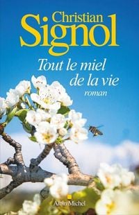 Produktbild: Tout le miel de la vie