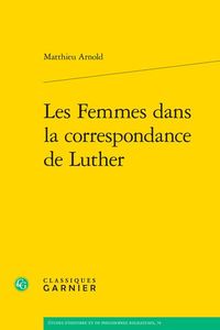 Produktbild: Les Femmes Dans la Correspondance de Luther