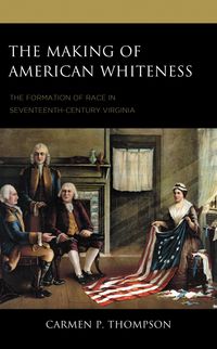 Produktbild: The Making of American Whiteness