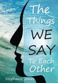 Produktbild: The Things We Say To Each Other