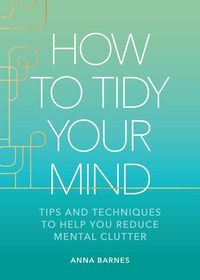 Produktbild: How to Tidy Your Mind