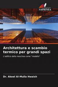 Produktbild: Architettura e scambio termico per grandi spazi