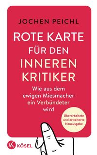 Produktbild: Rote Karte f&uuml;r den inneren Kritiker