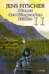 Produktbild: Sklavenj&auml;ger f&uuml;r MERVIK (Planet der Fliegenden St&auml;dte 2)