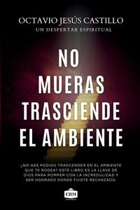 Produktbild: No mueras trasciende el ambiente
