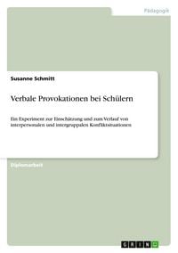 Produktbild: Verbale Provokationen bei Sch&uuml;lern