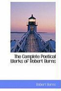 Produktbild: The Complete Poetical Works of Robert Burns