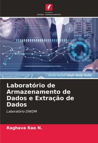 Produktbild: Laborat&oacute;rio de Armazenamento de Dados e Extra&ccedil;&atilde;o de Dados