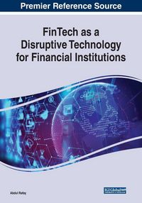 Produktbild: FinTech as a Disruptive Technology for Financial Institutions
