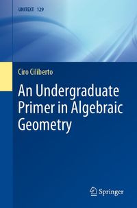 Produktbild: An Undergraduate Primer in Algebraic Geometry