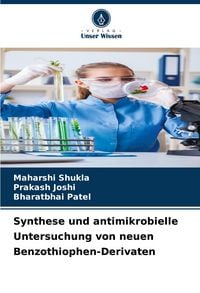 Produktbild: Synthese und antimikrobielle Untersuchung von neuen Benzothiophen-Derivaten