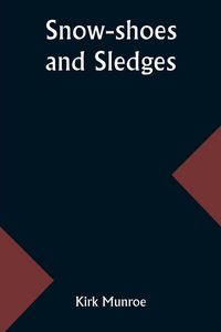 Produktbild: Snow-shoes and Sledges